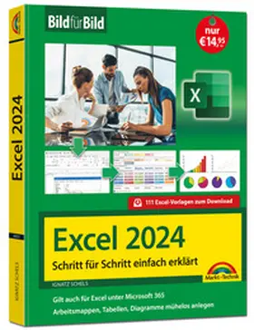 Schels |  Excel 2024 Bild für Bild erklärt | Buch |  Sack Fachmedien