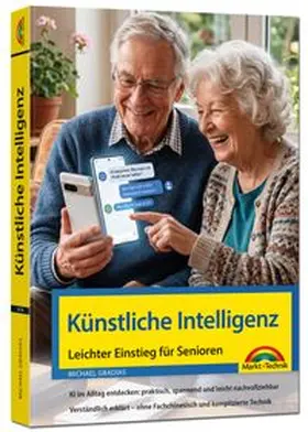 Gradias |  Künstliche Intelligenz - KI - Leichter Einstieg für Senioren | Buch |  Sack Fachmedien