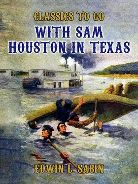 Gordon |  With Sam Houston in Texas | eBook | Sack Fachmedien