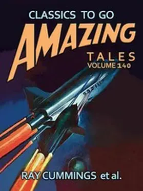 Cummings |  Amazing Tales Volume 140 | eBook | Sack Fachmedien