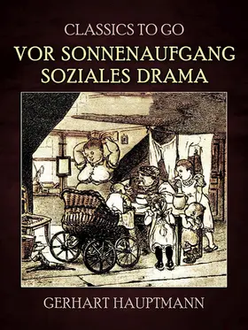 Hauptmann |  Vor Sonnenaufgang Soziales Drama | eBook | Sack Fachmedien