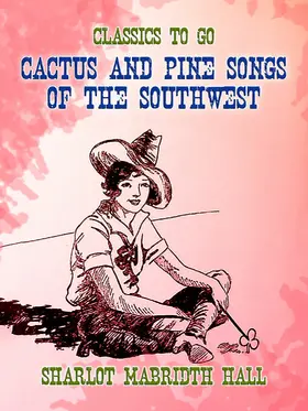 Hall |  Cactus and Pine Songs of the Southwest | eBook | Sack Fachmedien