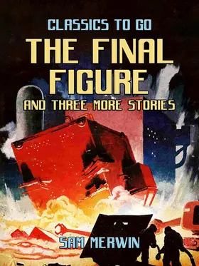 Merwin |  The Final Figure and three more Stories | eBook | Sack Fachmedien