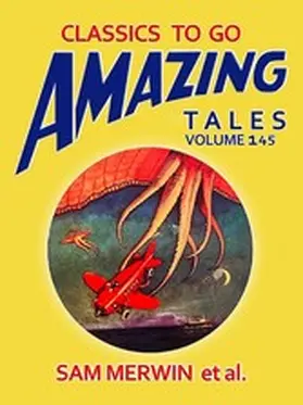 Merwin |  Amazing Tales Volume 145 | eBook | Sack Fachmedien