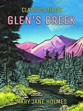 Holmes |  Glen's Creek | eBook | Sack Fachmedien
