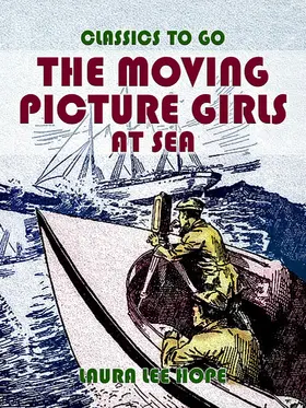 Hope |  The Moving Picture Girls At Sea | eBook | Sack Fachmedien