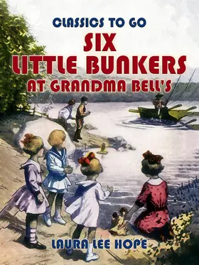 Hope |  Six Little Bunkers At Grandma Bell's | eBook | Sack Fachmedien