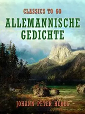 Hebel |  Allemannische Gedichte | eBook | Sack Fachmedien