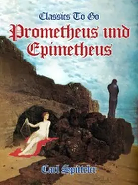 Spitteler |  Prometheus und Epimetheus | eBook | Sack Fachmedien