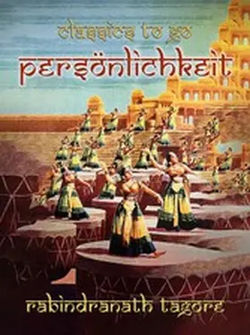 Tagore |  Persönlichkeit | eBook | Sack Fachmedien