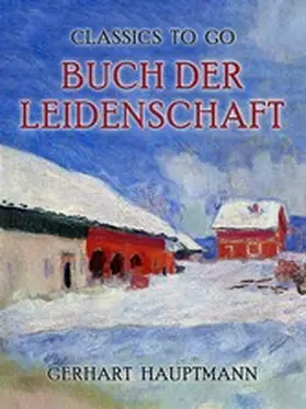 Hauptmann |  Buch der Leidenschaft | eBook | Sack Fachmedien