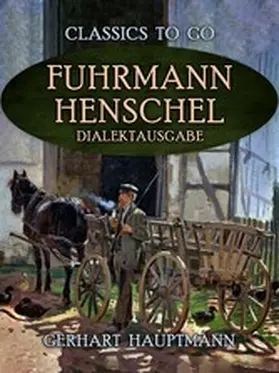 Hauptmann |  Fuhrmann Henschel Dialektausgabe | eBook | Sack Fachmedien