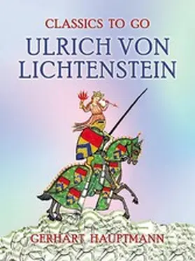 Hauptmann |  Ulrich von Lichtenstein | eBook | Sack Fachmedien