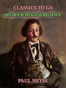Heyse |  Weihnachtsgeschichten | eBook | Sack Fachmedien