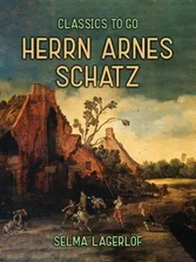 Lagerlöf |  Herrn Arnes Schatz | eBook | Sack Fachmedien