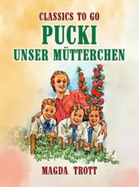 Trott |  Pucki - Unser Mütterchen | eBook | Sack Fachmedien