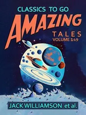 Williamson |  Amazing Tales Volume 149 | eBook | Sack Fachmedien