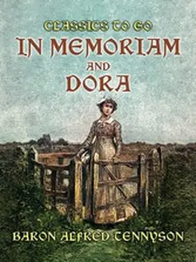 Tennyson |  In Memoriam and Dora | eBook | Sack Fachmedien