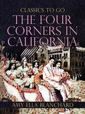 Blanchard |  The Four Corners In California | eBook | Sack Fachmedien
