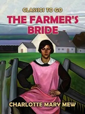 Mew |  The Farmer's Bride | eBook | Sack Fachmedien