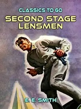 E. Smith |  Second Stage Lensmen | eBook | Sack Fachmedien