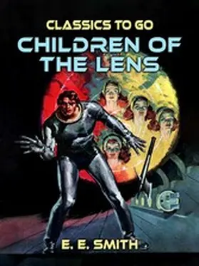 E. Smith |  Children of the Lens | eBook | Sack Fachmedien