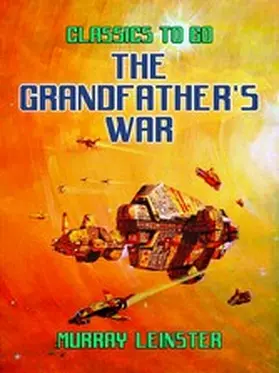 Leinster |  The Grandfather's War | eBook | Sack Fachmedien