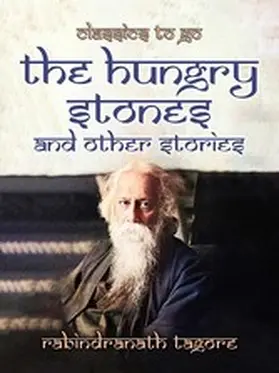 Tagore |  The Hungry Stones, and Other Stories | eBook | Sack Fachmedien