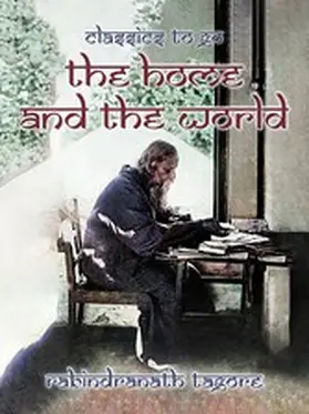 Tagore |  The Home and the World | eBook | Sack Fachmedien