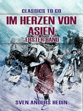 Hedin |  Im Herzen von Asien Erster Band | eBook | Sack Fachmedien