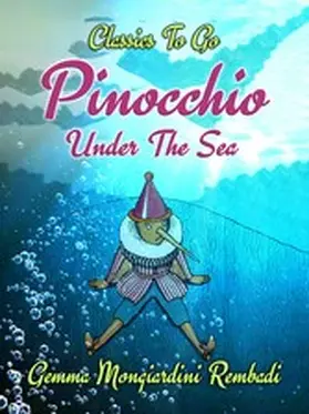 Rembadi |  Pinocchio Under The Sea | eBook | Sack Fachmedien