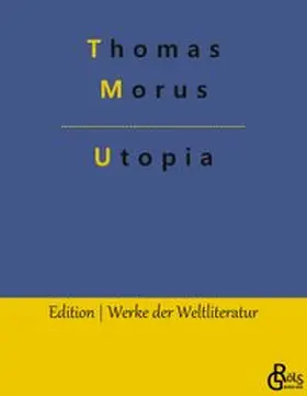 Morus / Gröls-Verlag |  Utopia | Buch |  Sack Fachmedien
