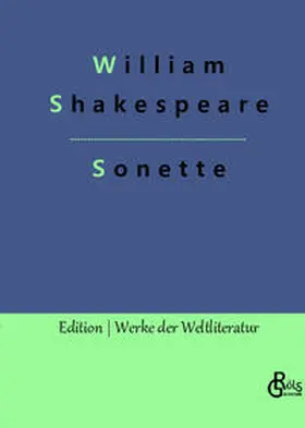 Shakespeare / Gröls-Verlag |  Sonette | Buch |  Sack Fachmedien