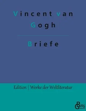 van Gogh / Gröls-Verlag |  Briefe | Buch |  Sack Fachmedien