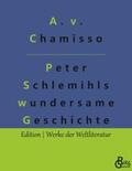 Chamisso / Gröls-Verlag |  Peter Schlemihls wundersame Geschichte | Buch |  Sack Fachmedien