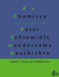 Chamisso / Gröls-Verlag |  Peter Schlemihls wundersame Geschichte | Buch |  Sack Fachmedien