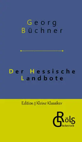 Büchner / Gröls-Verlag |  Der Hessische Landbote | Buch |  Sack Fachmedien