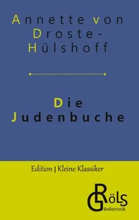 von Droste-Hülshoff / Gröls-Verlag |  Die Judenbuche | Buch |  Sack Fachmedien