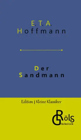 Hoffmann / Gröls-Verlag |  Der Sandmann | Buch |  Sack Fachmedien