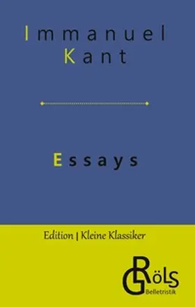 Kant / Gröls-Verlag |  Essays | Buch |  Sack Fachmedien