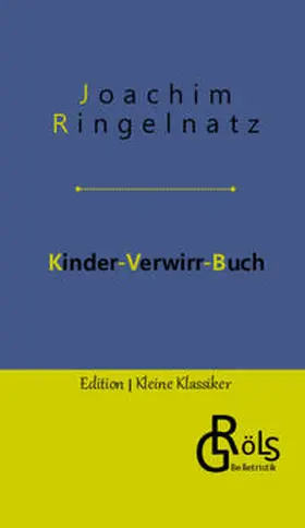 Ringelnatz / Gröls-Verlag |  Kinder-Verwirr-Buch | Buch |  Sack Fachmedien