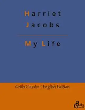 Jacobs / Gröls-Verlag |  My Life | Buch |  Sack Fachmedien