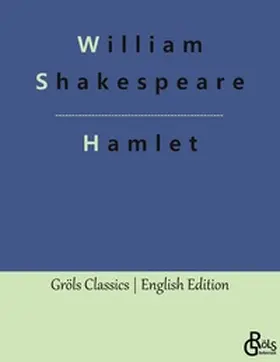 Shakespeare / Gröls-Verlag |  Hamlet | Buch |  Sack Fachmedien