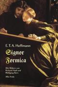 Hoffmann |  Signor Formica | Buch |  Sack Fachmedien