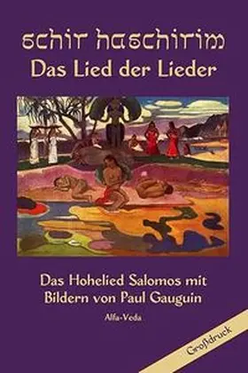 Salomo |  Schir Haschirim – Das Lied der Lieder von Schlomo | Buch |  Sack Fachmedien