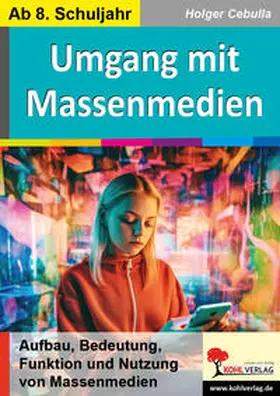 Cebulla |  Umgang mit Massenmedien | Buch |  Sack Fachmedien