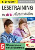 Hartmann / Tille-Koch |  Lesetraining in drei Niveaustufen / Klasse 5 | Buch |  Sack Fachmedien