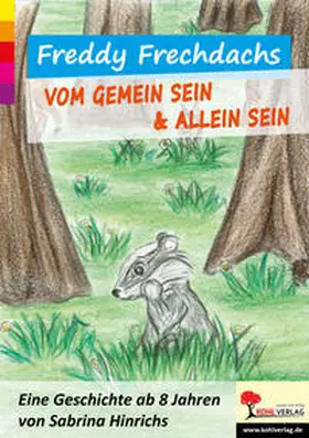 Hinrichs |  Freddy Frechdachs | Buch |  Sack Fachmedien