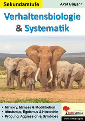 Gutjahr |  Verhaltensbiologie & Systematik | Buch |  Sack Fachmedien