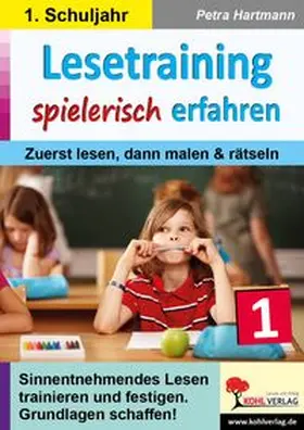 Hartmann | Lesetraining spielerisch erfahren / Klasse 1 | Buch | 978-3-98841-169-3 | www.sack.de